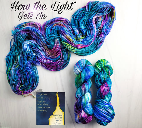 How the Light Gets In - Hand dyed Variegated yarn -  Fingering to bulky-  blue teal green pink violet purple